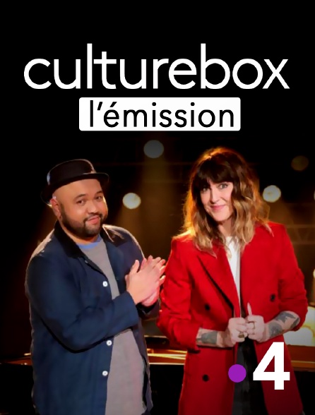 France 4 - Culturebox l'émission