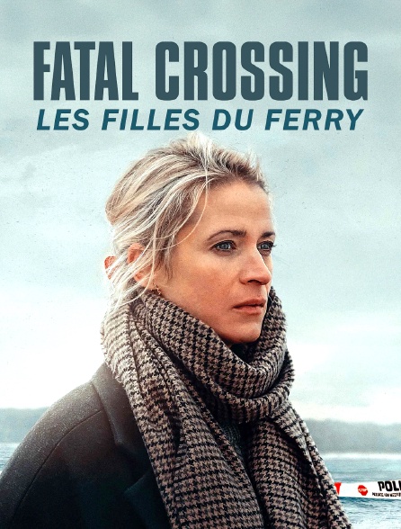 Fatal Crossing : Les filles du ferry