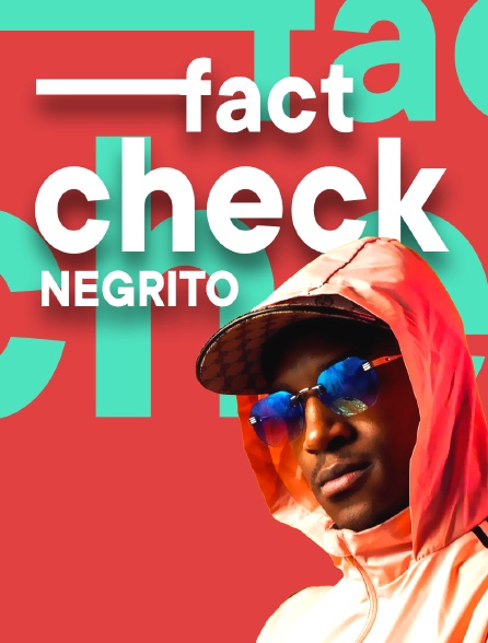 Fact Check Negrito