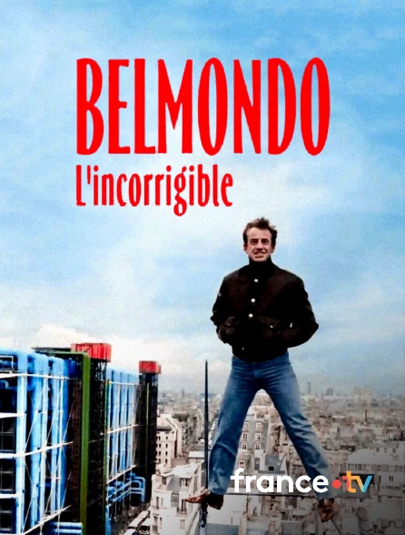 france.tv - Belmondo l'incorrigible