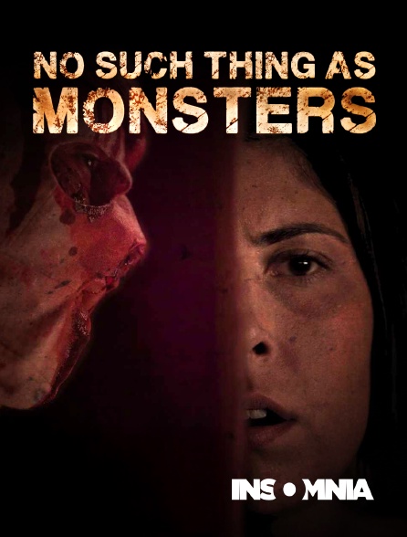 INSOMNIA - No Such Things as Monsters