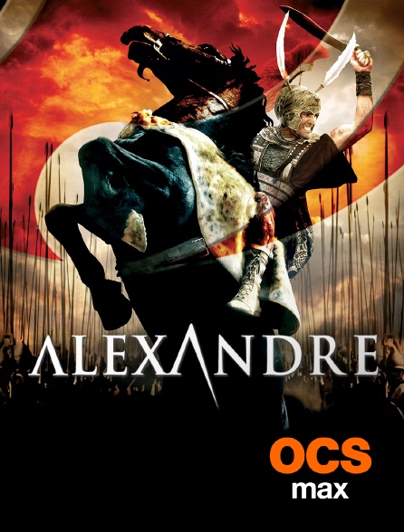OCS Max - Alexandre