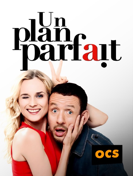 OCS - Un plan parfait en replay