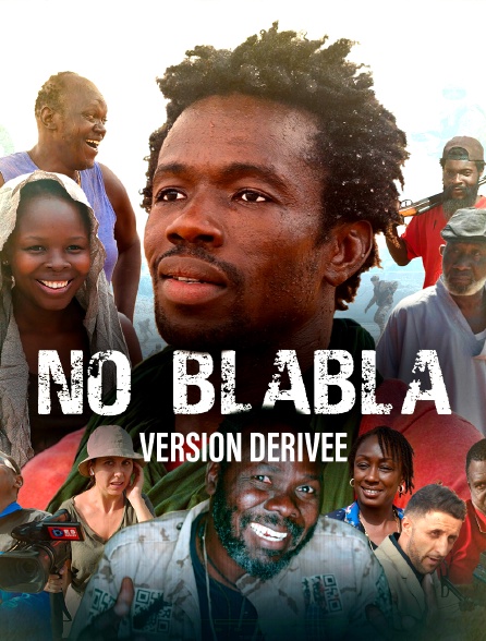 No Blabla - Version Dérivée