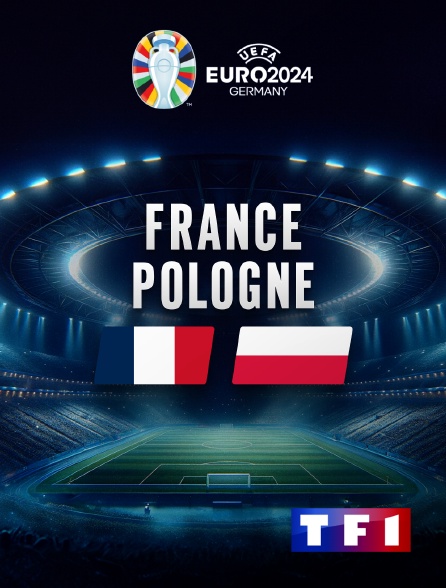 TF1 - Football - Euro 2024 :  France / Pologne