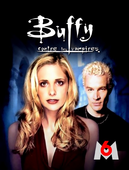 M6 - Buffy contre les vampires