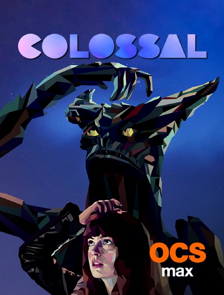 OCS Max - Colossal