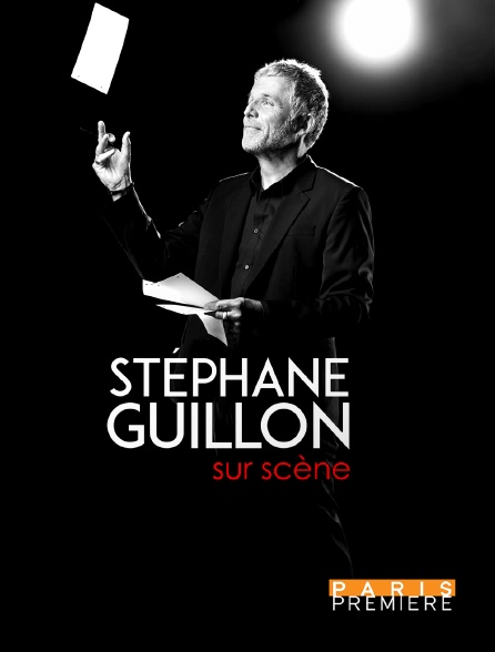 Paris Première - Stéphane Guillon sur scène