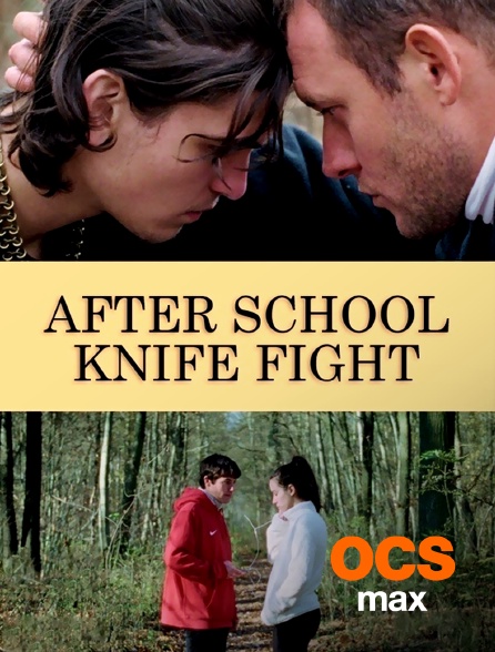 OCS Max - After School Knife Fight
