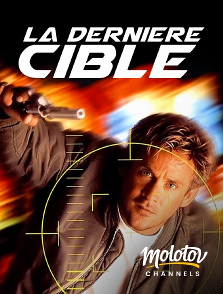 Molotov Channels - La dernière cible