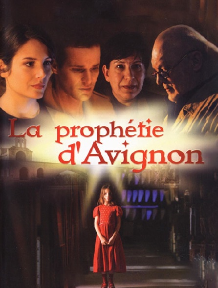 La prophétie d'Avignon