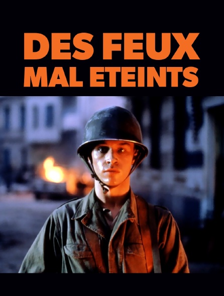 Des feux mal éteints