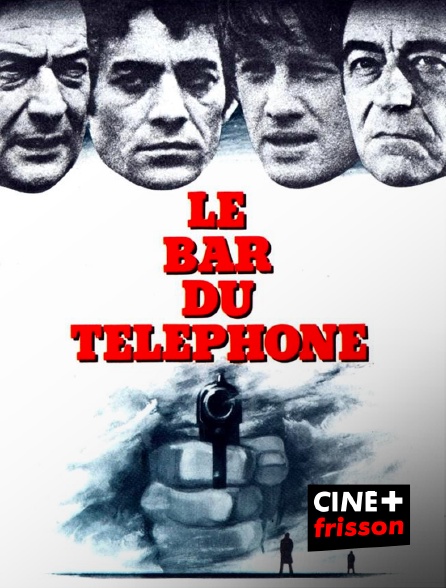 CINE+ Frisson - Le bar du téléphone