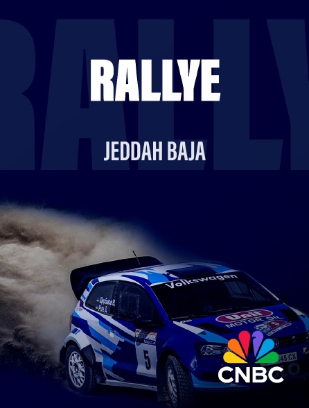 CNBC Europe - Rallye : Jeddah Baja