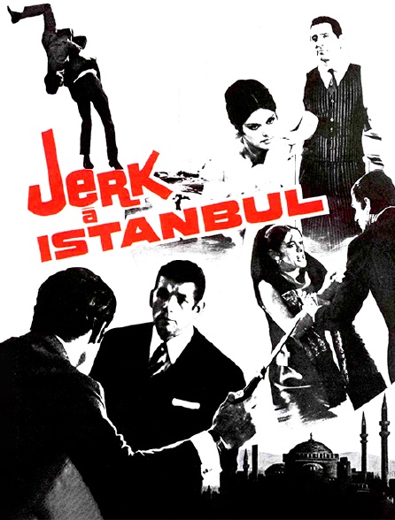 Jerk à Istanbul