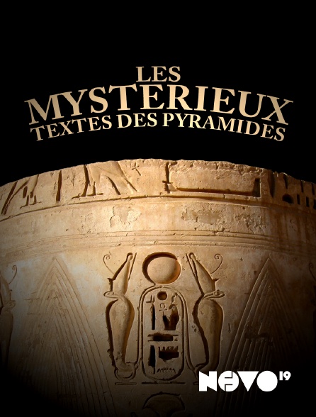 NOVO19 - Les mystérieux textes des pyramides