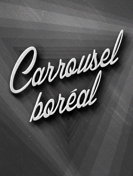Carrousel boréal
