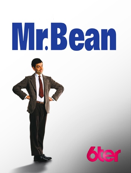 6ter - Mr Bean