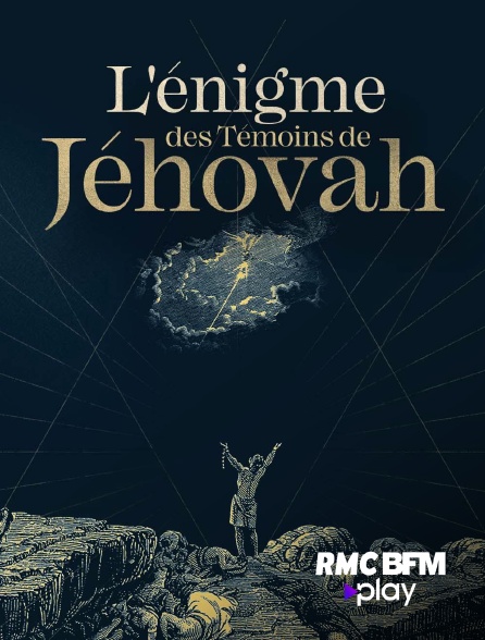 RMC BFM Play - L'énigme des témoins de Jéhovah