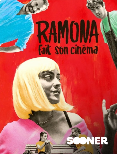 Sooner - Ramona fait son cinéma