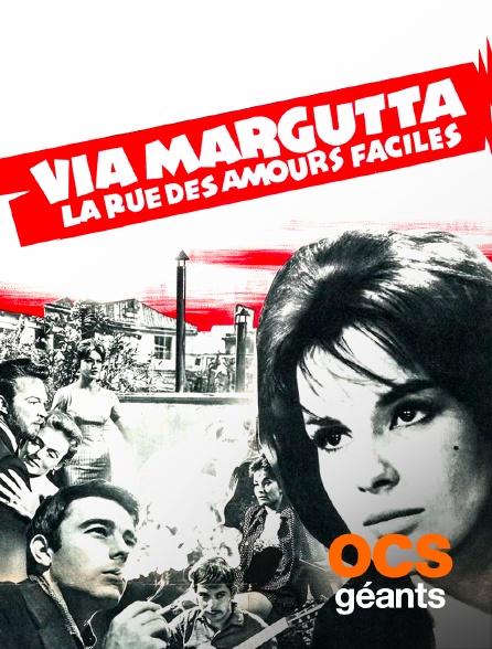 OCS Géants - Via Margutta - la rue des amours faciles