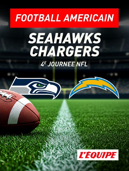 L'Equipe - NFL - Seattle Seahawks / Los Angeles Chargers - 4e journée - 2026-2027