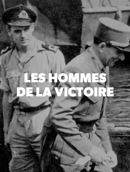 Les hommes de la victoire