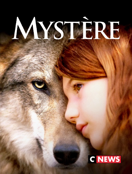 CNEWS - Mystère