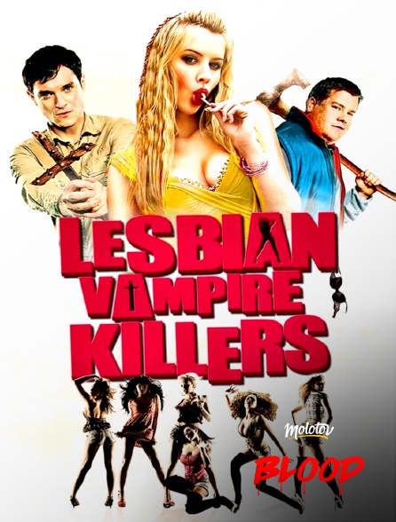 Molotov Channels BLOOD - Lesbian vampire killers