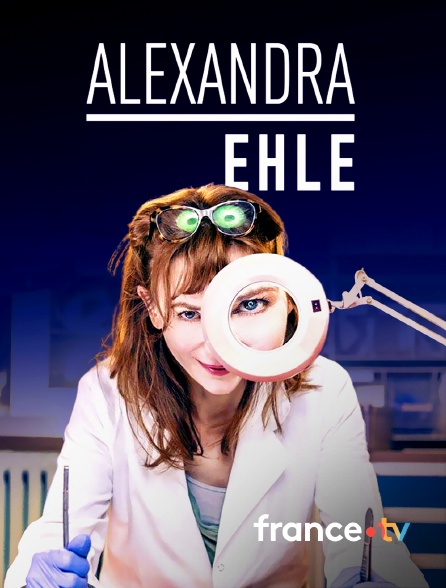 france.tv - Alexandra Ehle