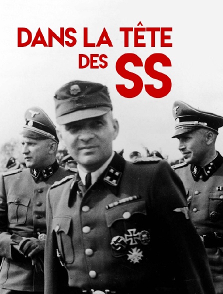 Dans la tête des SS