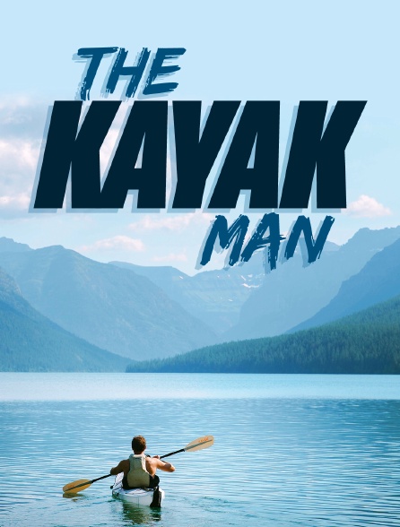 The Kayak Man