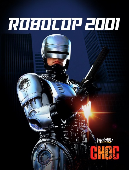 Molotov Channels CHOC - RoboCop 2001