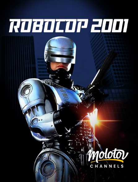 Molotov channels - RoboCop 2001