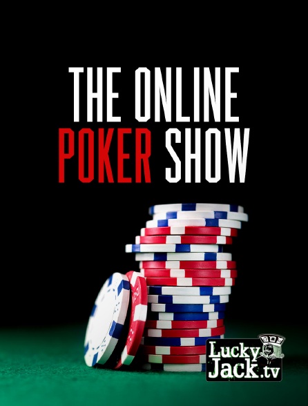 Lucky Jack - The Online Poker Show
