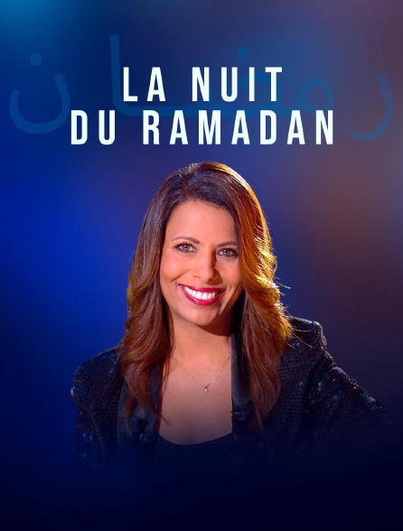 france.tv - La nuit du ramadan en replay