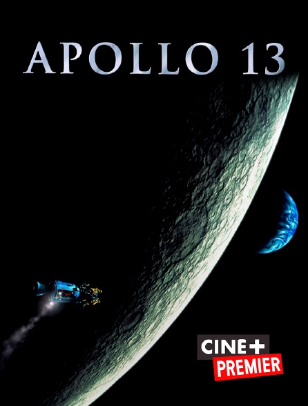 Ciné+ Premier - Apollo 13