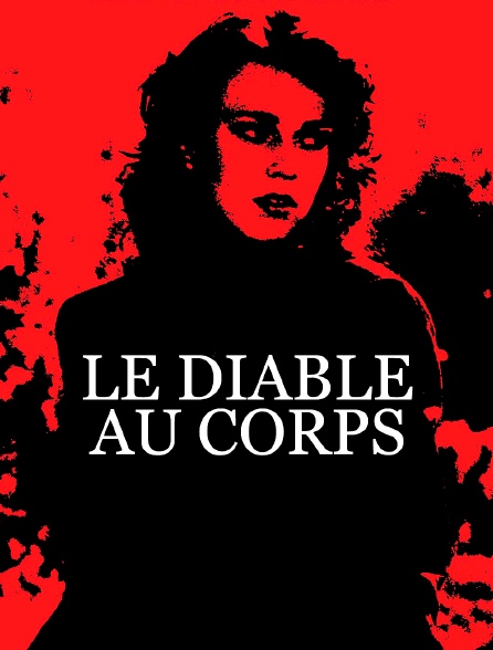 Le diable au corps