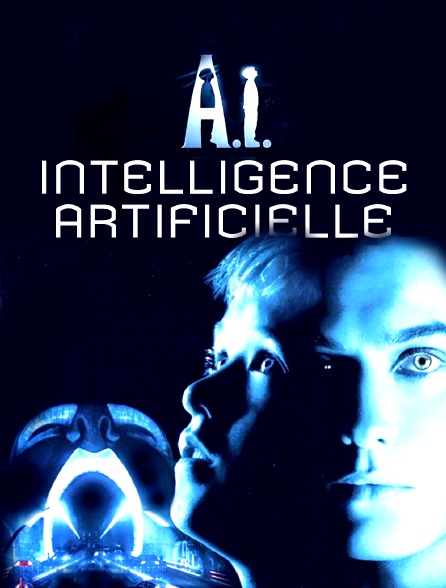 A.I., Intelligence artificielle