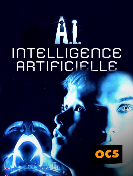 OCS - A.I., Intelligence artificielle