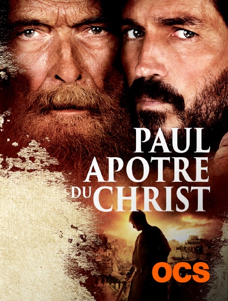 OCS - Paul, apôtre du Christ