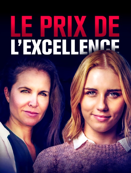 Le prix de l'excellence