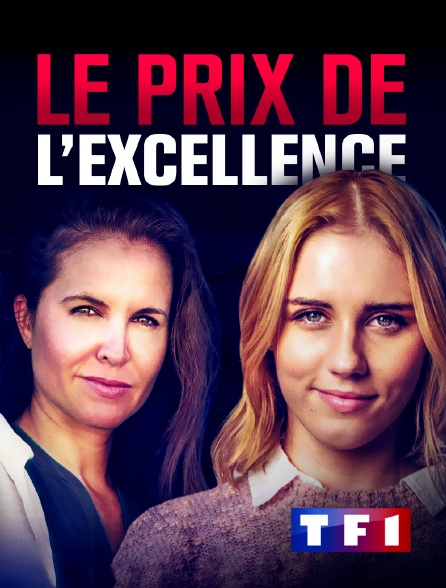 TF1 - Le prix de l'excellence
