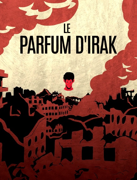 Le parfum d'Irak