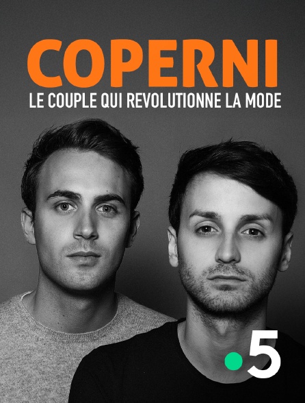 France 5 - Coperni : le couple qui révolutionne la mode