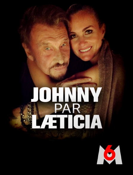 M6 - Johnny par Laeticia