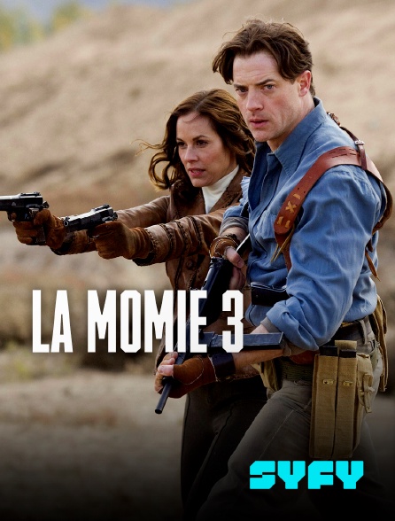 SYFY - La momie 3