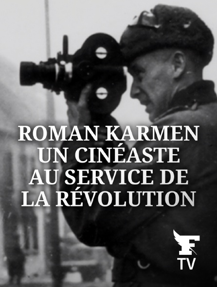 Le Figaro TV - Roman Karmen, un cinéaste au service de la Révolution