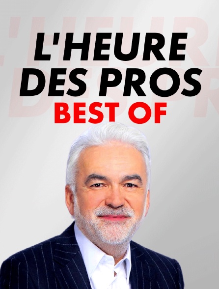 Best Of L'heure des pros