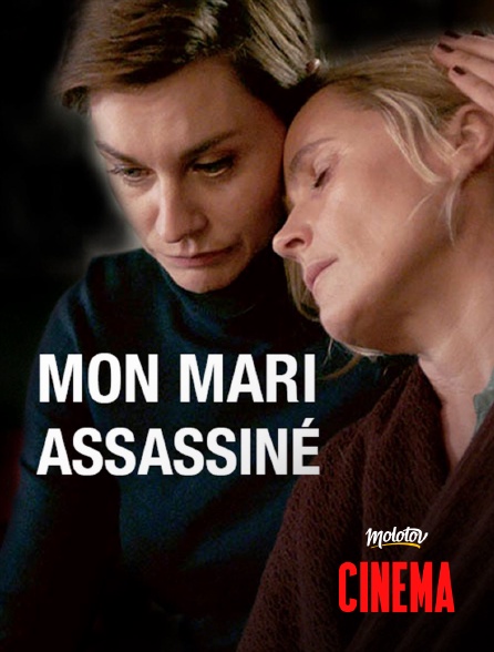 Molotov Channels Cinéma - Mon mari assassiné